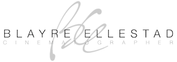 Blayre Ellestad Cinematography